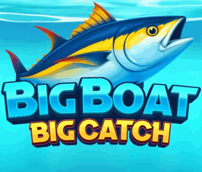 Big Boat Big Catch
